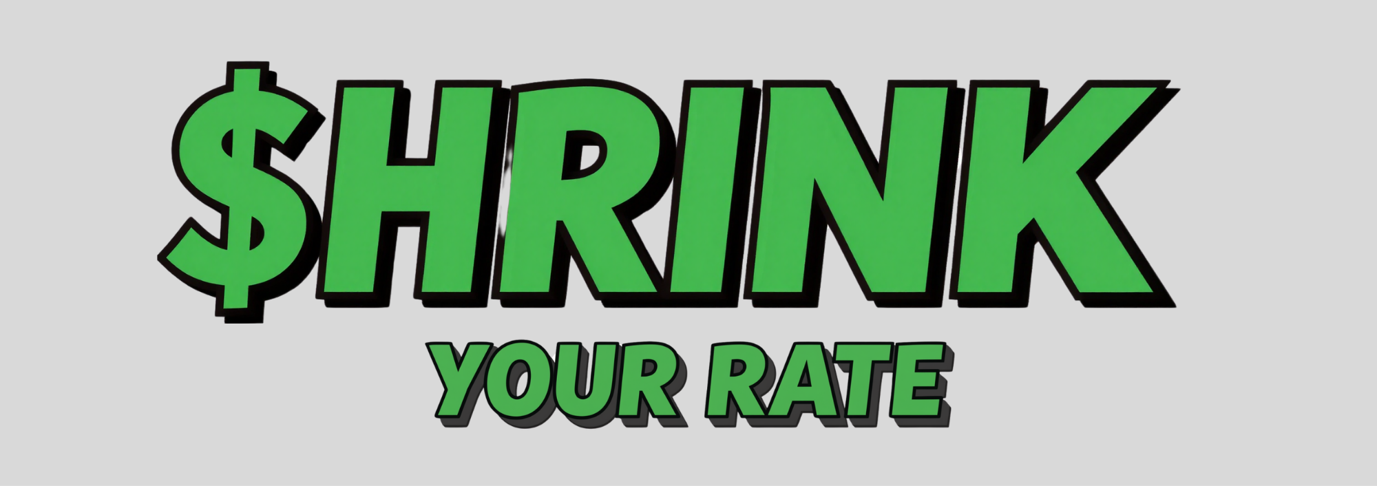 Shrink Your Rate Landing Page Title